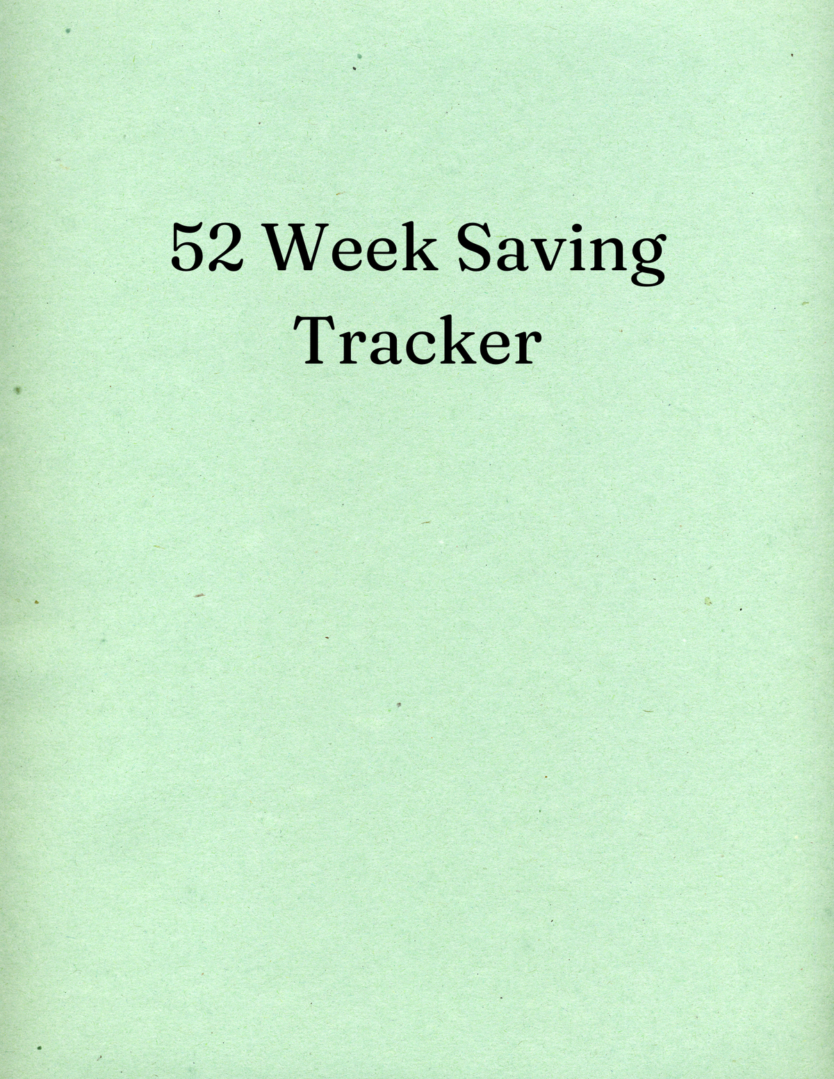 52 week saving trackers