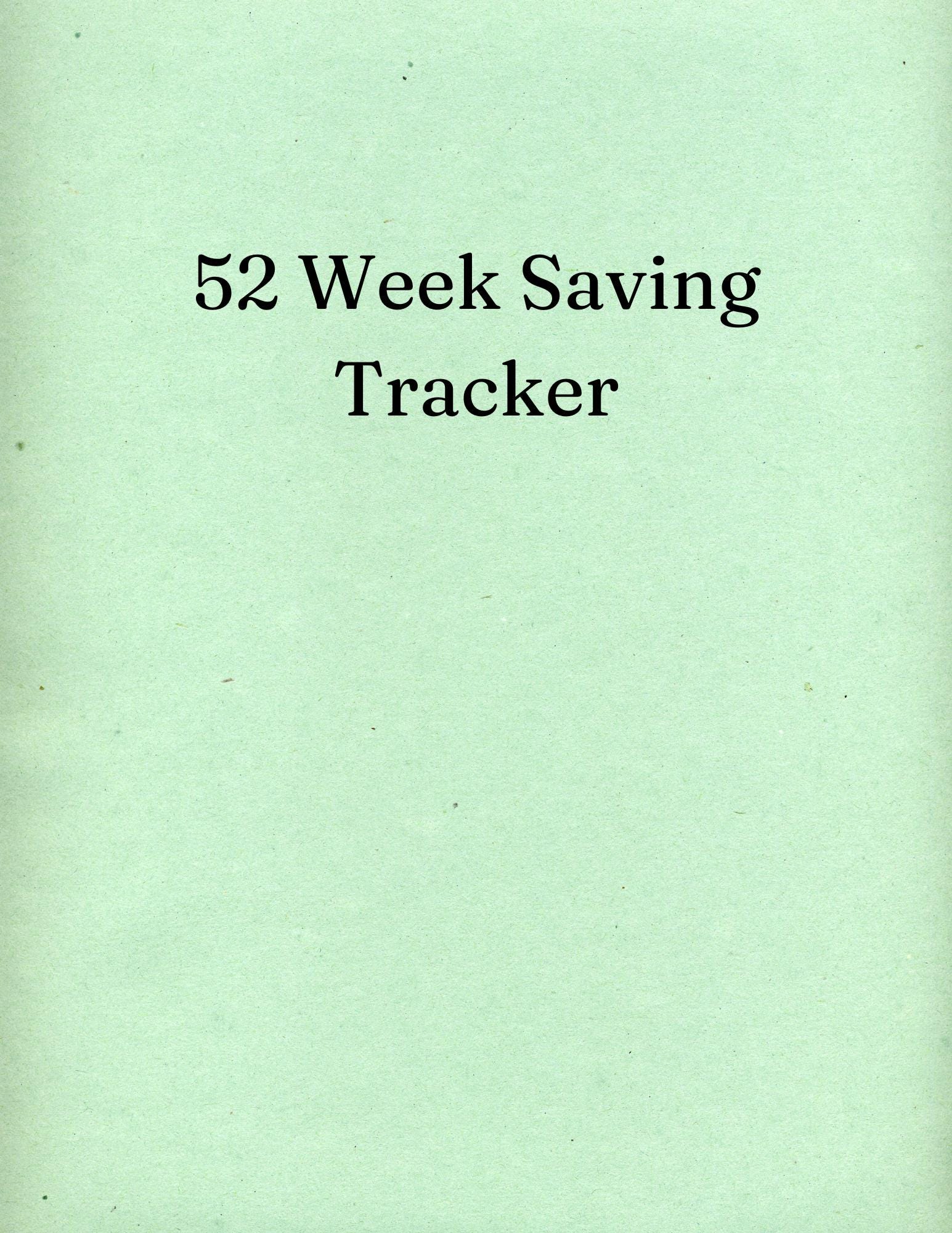 52 Week Money Saving Challenge: Digital Savings Tracker for Financial Goals